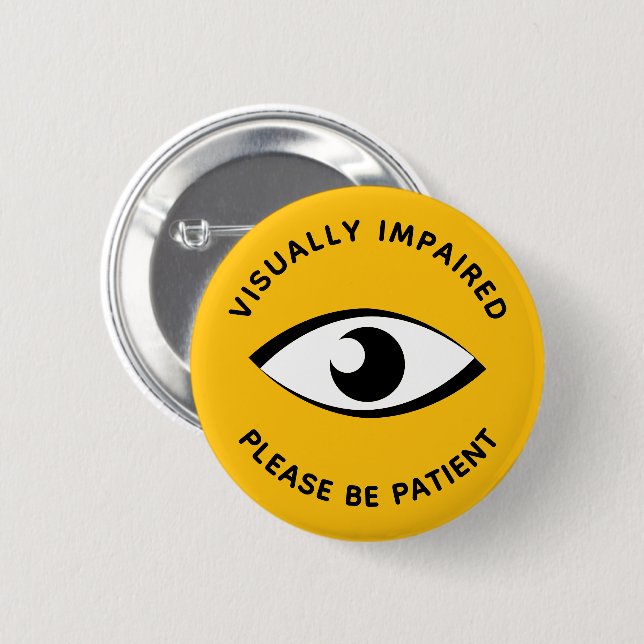 Visually Impaired Low Vision Partially Sighted Eye Button (Front & Back)