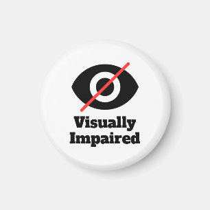 Visually Impaired Magnet