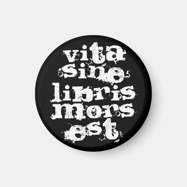 Vita sine libris mors est magnet (Front)