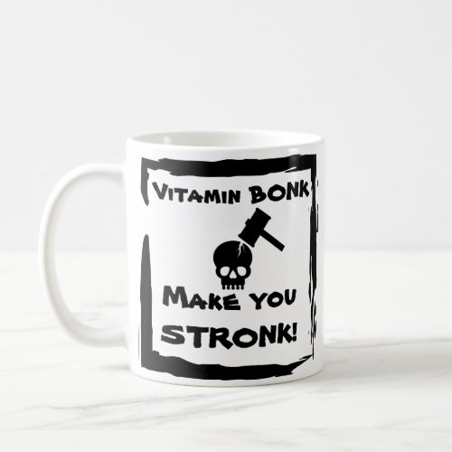 Vitamin BONK Coffe Mug