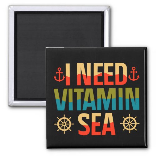 Vitamin Sea Boat Sailing Cruise Ocean Adventure  Magnet