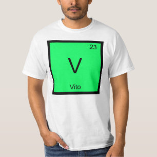 Vito Name Chemistry Element Periodic Table T-Shirt