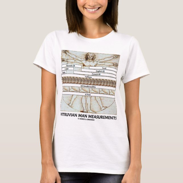 Vitruvian Man Measurements (Leonardo da Vinci) T-Shirt (Front)