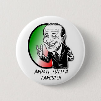 VIVA BERLUSCONI! PINBACK BUTTON