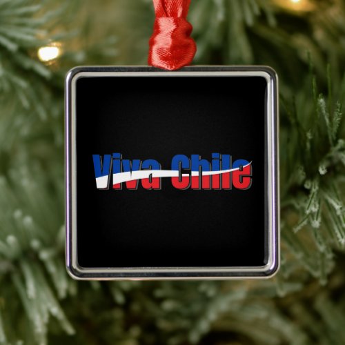 Viva Chile Patriotic Country Flag Typography Metal Ornament