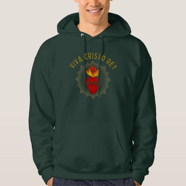 Viva Cristo Rey Catholic Cristeros Sacred Heart Hoodie (Front)