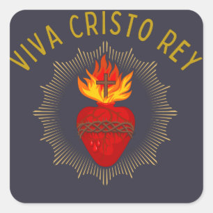 Viva Cristo Rey Catholic Cristeros Sacred Heart Square Sticker