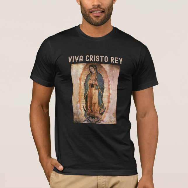 Viva Cristo Rey Catholic Cristeros T-Shirt (Front)