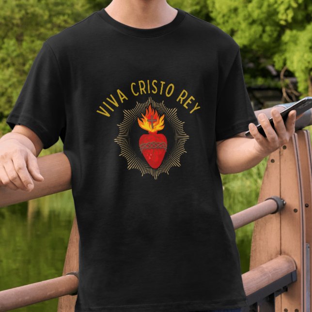 Viva Cristo Rey Cristeros Sacred Heart Catholic T-Shirt (Creator Uploaded)