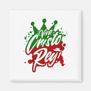 Viva Cristo Rey Cristeros War Mexican Catholic Spa Magnet
