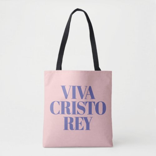 Viva Cristo Rey Graphic Tote