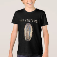 Viva Cristo Rey Our Lady Guadalupe Catholic Kids