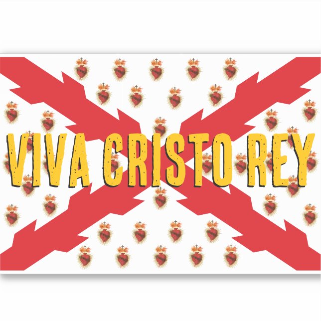 VIVA CRISTO REY STICKER (Front)