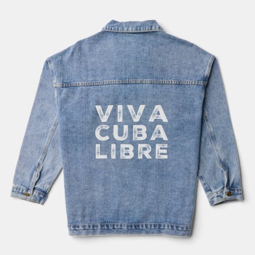 Viva Cuba Libre  Denim Jacket