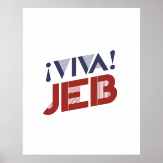 Viva Jeb 2016 Poster