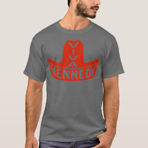 Viva Kennedy John F Kennedy Vintage Political Camp T-Shirt