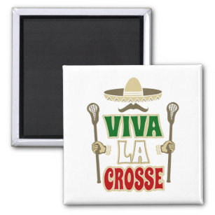 VIVA LA CROSSE MAGNET