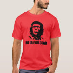 Viva La Evolucion (Viva La Evolución) T-Shirt<br><div class="desc">Viva La Evolucion (Viva La Evolución) (Viva La Evolution)</div>