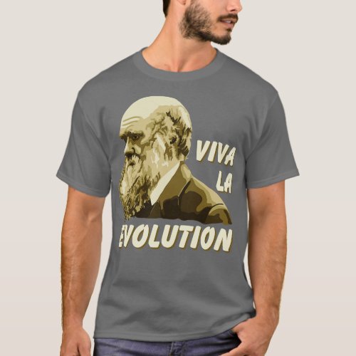 Viva La Evolution Charles Darwin Portrait T_Shirt