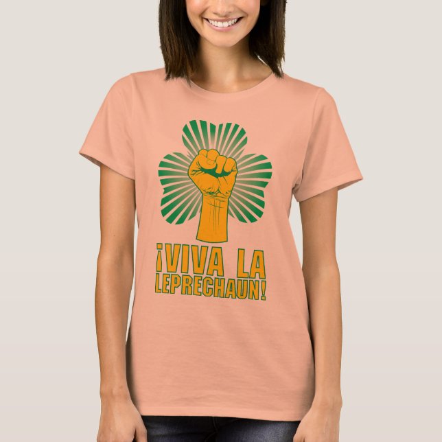 ¡Viva La Leprechaun! T-Shirt (Front)
