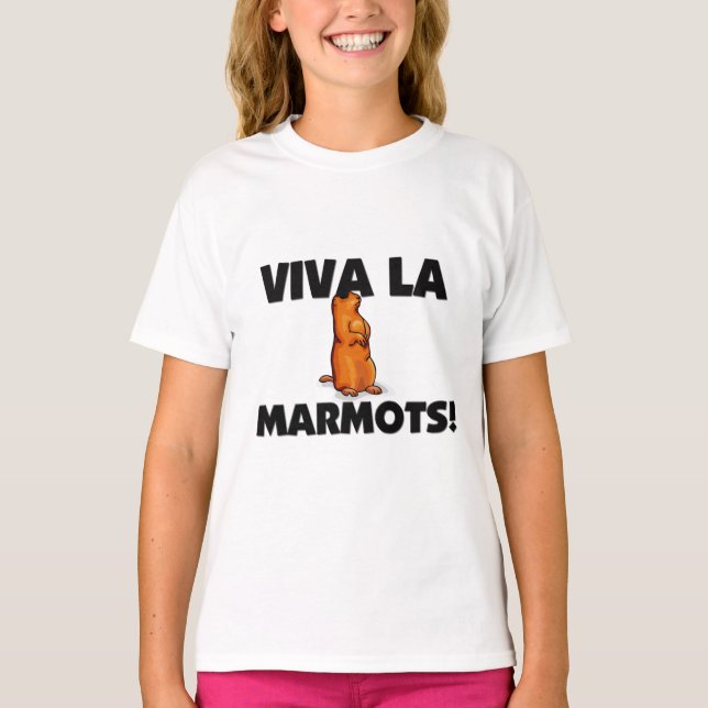 Viva La Marmots T-Shirt (Front)