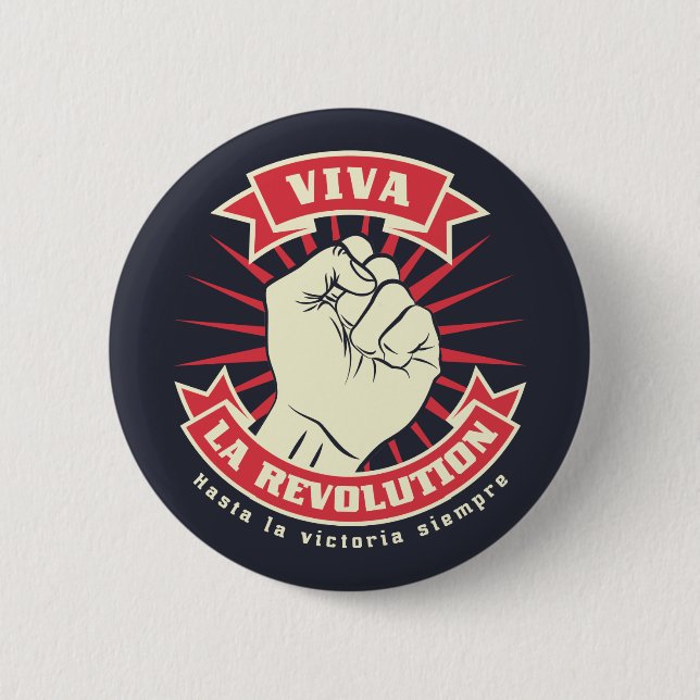 Viva La Revolution Button (Front)
