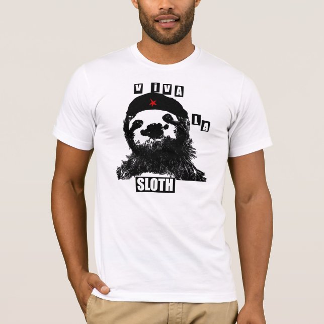Viva la Sloth (available in women's sizes) T-Shirt (Front)