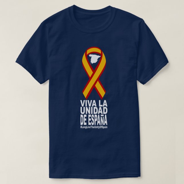 VIVA LA UNIDAD DE ESPAÑA T-Shirt (Design Front)