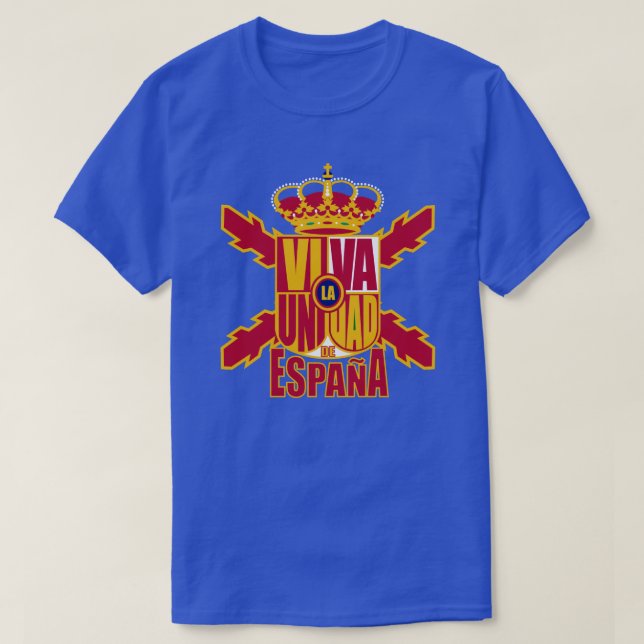 VIVA LA UNIDAD DE ESPAÑA T-Shirt (Design Front)