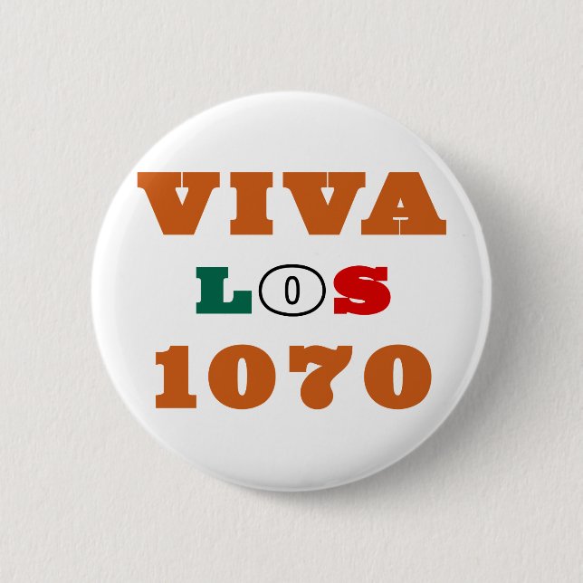 Viva Los 1070 Button (Front)