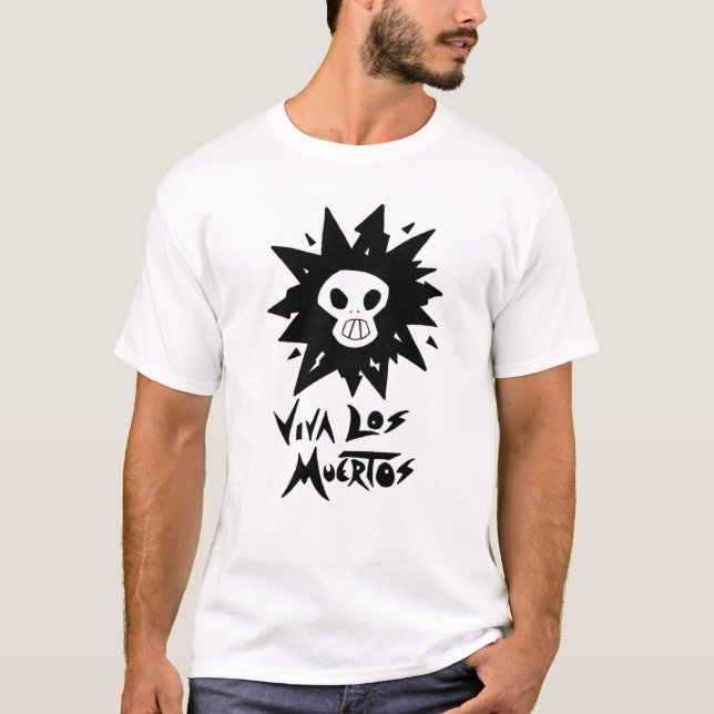 Viva Los Muertos T-Shirt (Front)