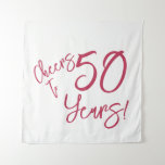 Viva Magenta Cheers to 50 Years    Tapestry<br><div class="desc">Tapestry for a 50th Birthday Celebration or a Golden Wedding Celebration.   Coordinating paper goods and more available.</div>