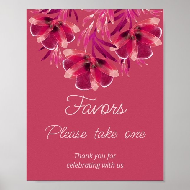 Viva Magenta, Floral, Favors please take one  Poster (Front)