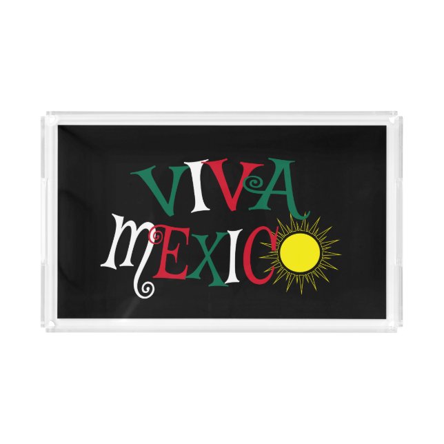 Viva Mexico Acrylic Tray (Front)