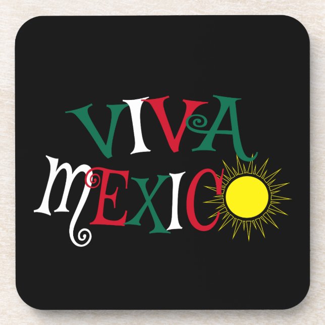 Viva Mexico Beverage Coaster (Front)