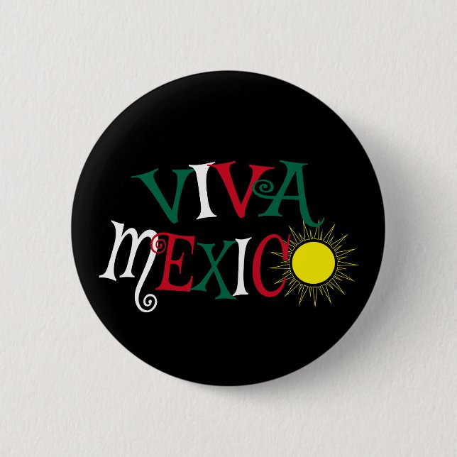 Viva Mexico Button (Front)