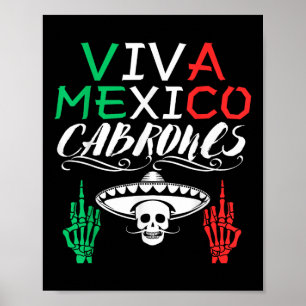 Viva Mexico Cabrones Independence Day Mexican Flag Poster