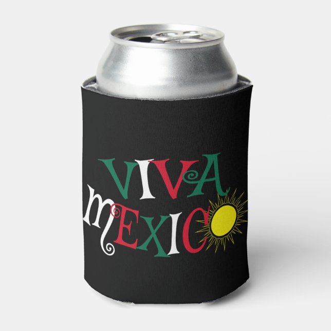 Viva Mexico Can Cooler (Can Front)