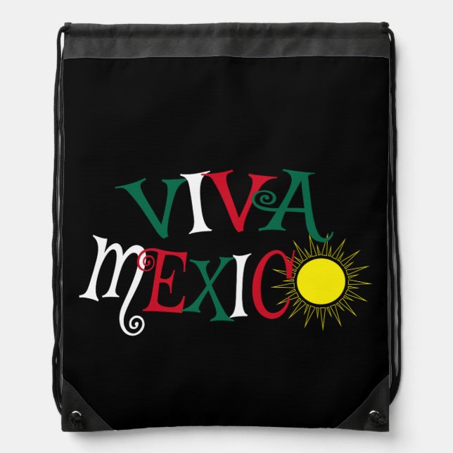 Viva Mexico Drawstring Bag (Front)