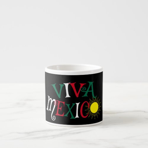 Viva Mexico Espresso Cup