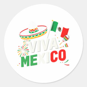 Viva Mexico For Mexican Independence Day And Cinco Classic Round Sticker