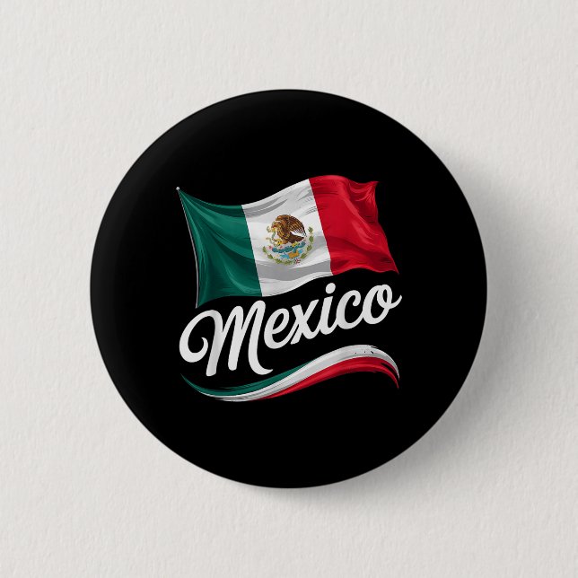 Viva Mexico Independence Day Mexican Flag Hispanic Button (Front)