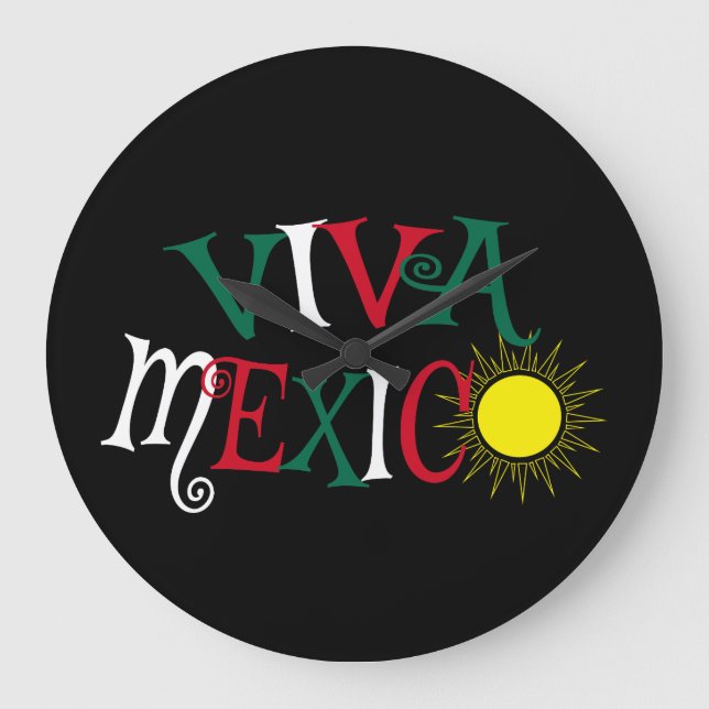 Viva Mexico Large Clock (Front)