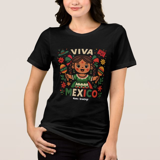 Viva Mexico Mexican Girl Independence Day Women  Tri-Blend Shirt (Front)