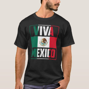 Viva Mexico   Mexico Independence Day Decorations T-Shirt