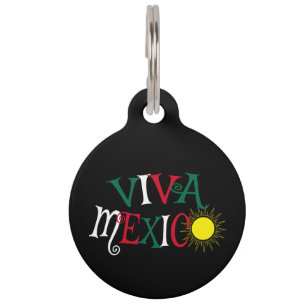 Viva Mexico Pet ID Tag