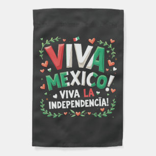 Viva Mexico Viva la Independencia Independece Day  Garden Flag