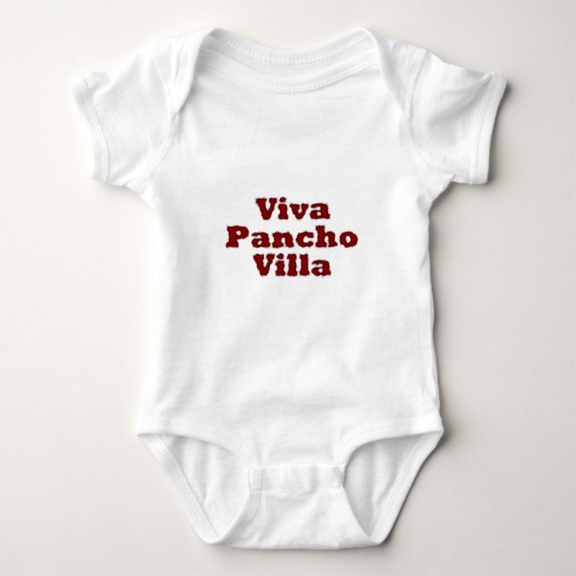 Viva Pancho Villa Baby Bodysuit (Front)