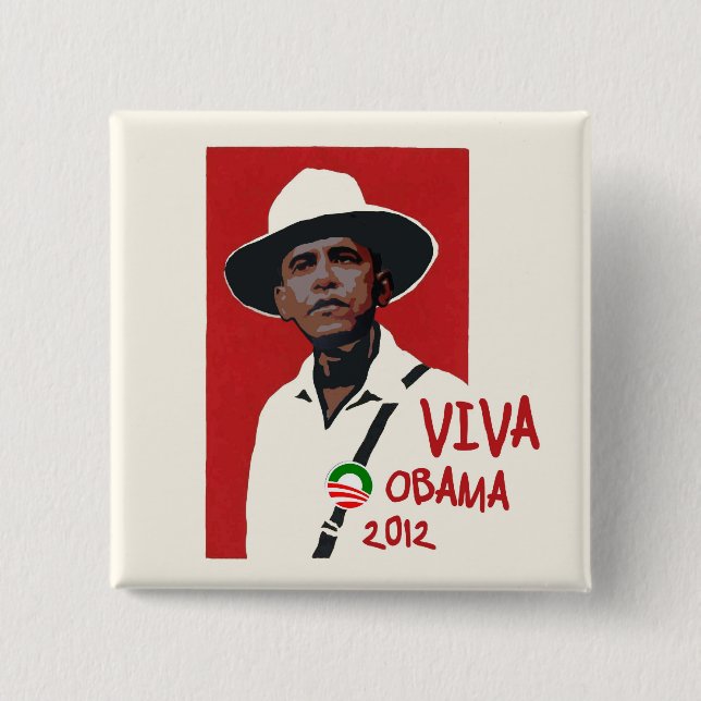 Viva Presidente Obama Button (Front)