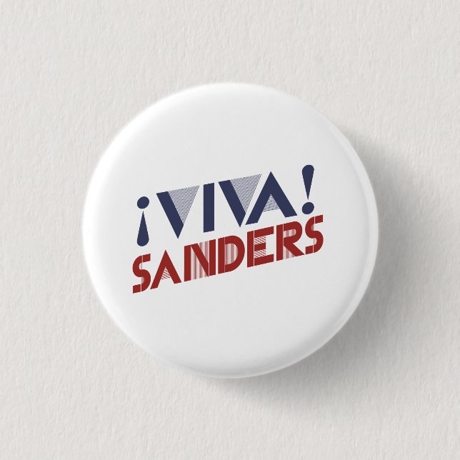 Viva Sanders 2016 Pinback Button (Front)